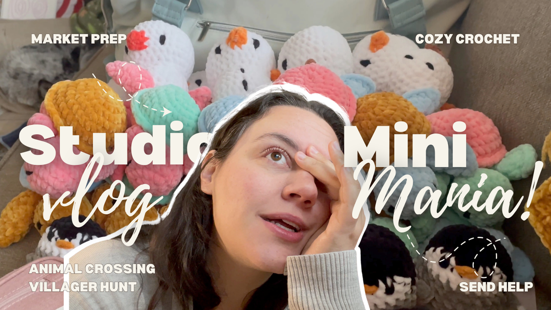 Small Business Diaries | Crochet minis for market prep, cozy crafting, and an ACNH villager hunt!